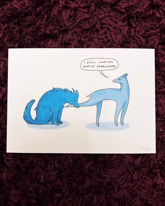 I still love you despite everything